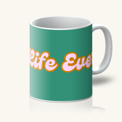 Best Life Ever - Mug - Image 2