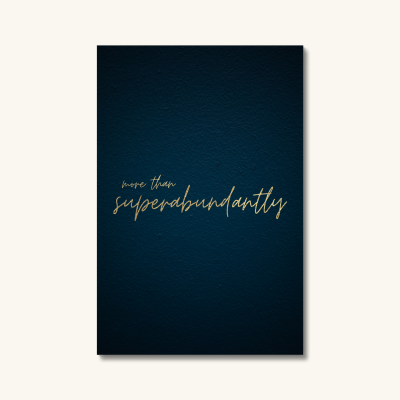 More Than Superabundantly - Unframed Print (Deep Blue) - Image 2