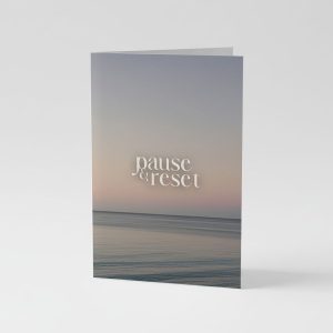 Pause and reset encouragement card