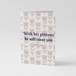 With His Pinions He Will Cover You Card