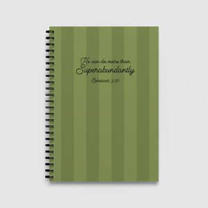 He Can Do More Than Superabundantly A5 Spiral Bound Notebook