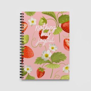 Nothing But Joyful A5 Spiral Bound Strawberry Notebook