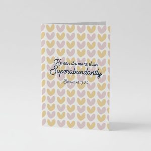 He Can Do More Than SuperabundantlyEncouragement Card