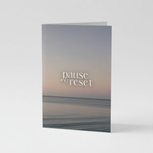 Pause and Reset Card Calm Ocean Encouragement A6 Card