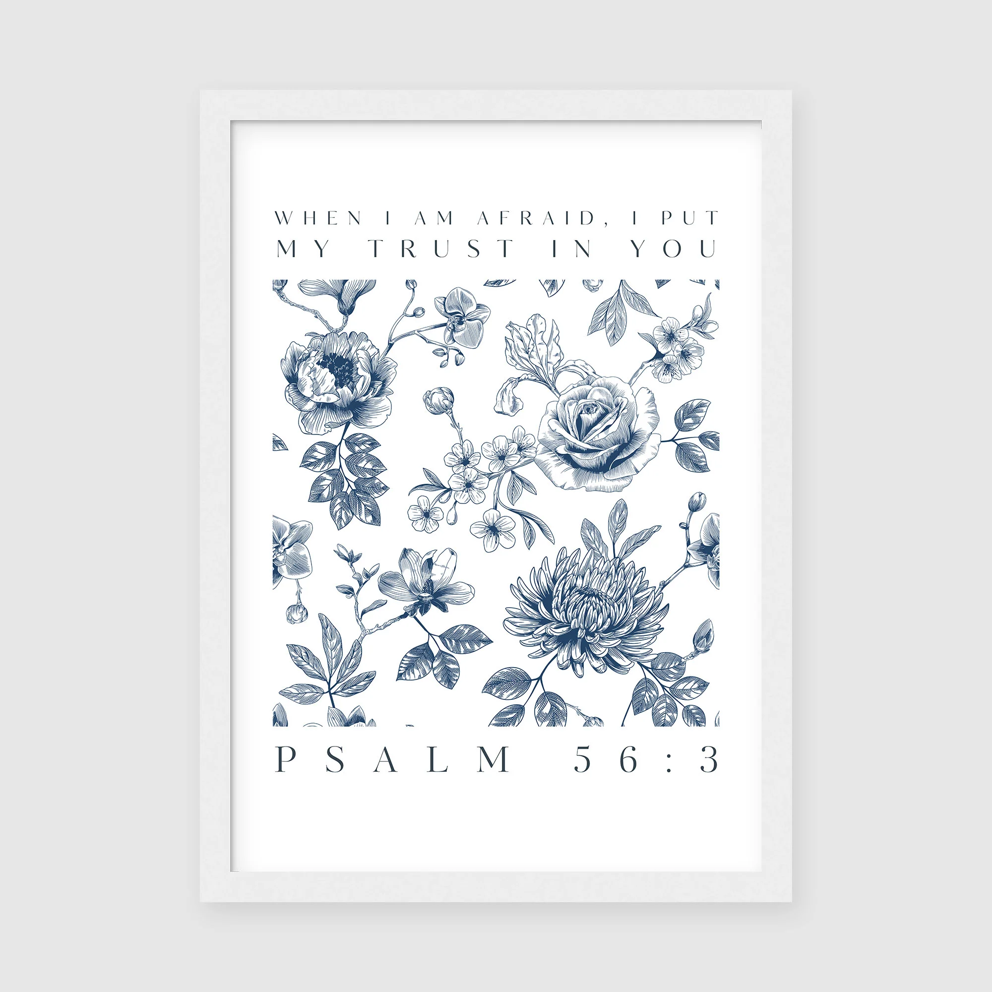 Blue Floral Scripture Wall Art, When I am afraid, I put my trust in you, Psalm 56:3