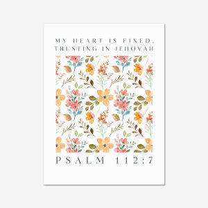 My heart is fixed trusting in Jehovah print