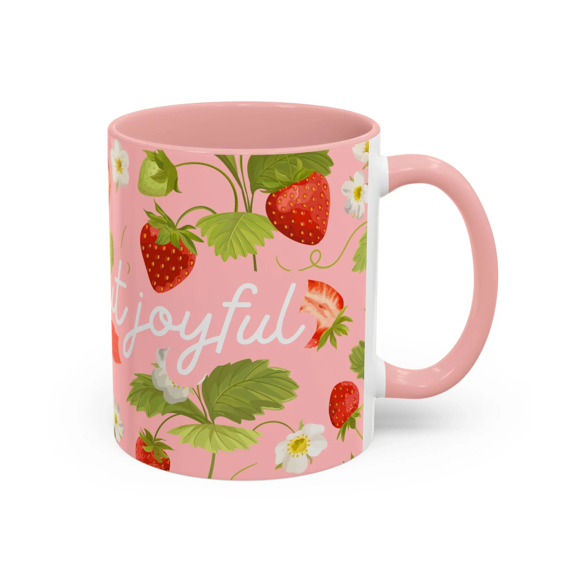 Nothing But Joyful Strawberry Pink Mug